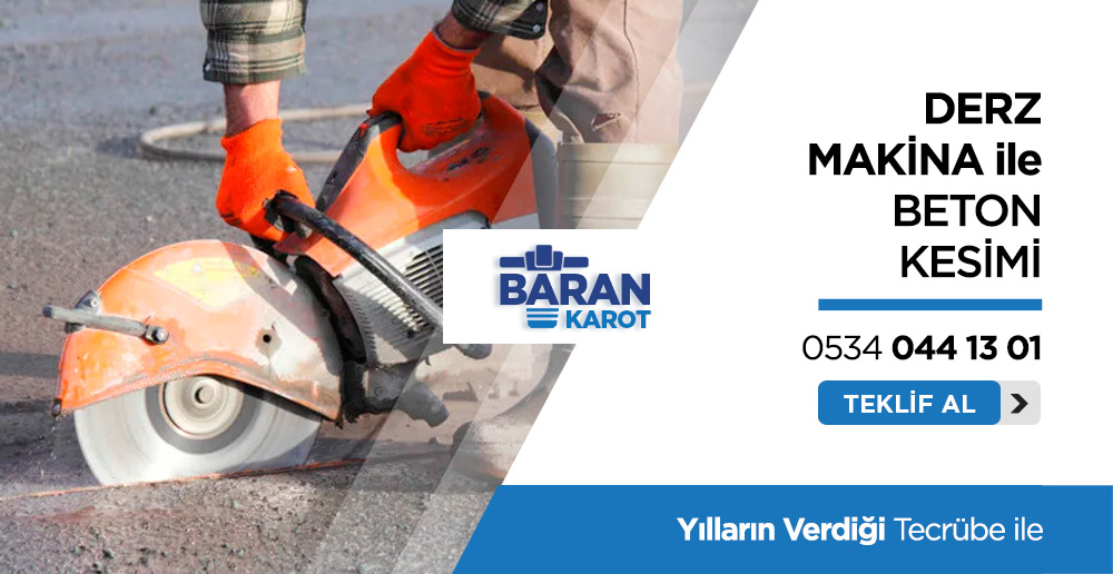 Adana Derz Makina ile Beton Kesimi - Adana Baran Karot
